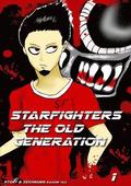Starfighters the Old Generation Band 1