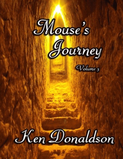 Ken Donaldson - Mouse's Journey Volume 3, E-bok. Tillgänglighet: Lägg i varukorg