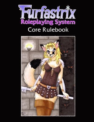 Steve Alford - Furfastrix Roleplaying System: Core Rulebook, Häftad. Tillgänglighet: Tillfälligt slut