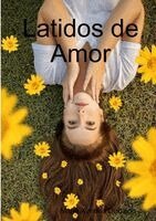 Maria Ximena Dediego - Latidos de Amor, Häftad