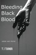 Bleeding Black Blood