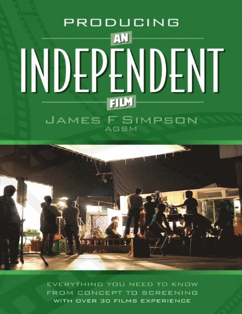 Producing an Independent Film