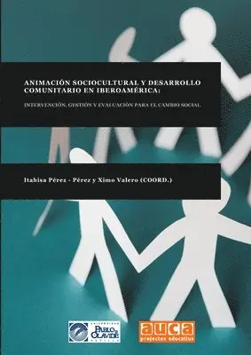 Itahisa Pérez - Pérez, Ximo Valero - Animación Sociocultural Y Desarrollo Comunitario En Iberoamérica, Häftad. Tillgänglighet: Lägg i varukorg