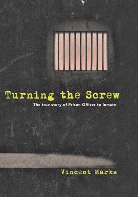 Vincent Marks - Turning the Screw, Häftad. Tillgänglighet: Lägg i varukorg