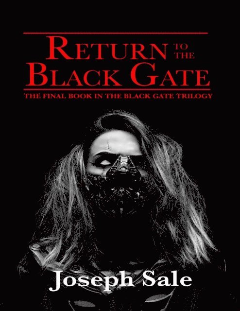 Joseph Sale - Return to the Black Gate, E-bok