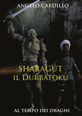 Angelo Cardillo - Sharagut - il Durbatoku, Häftad