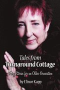 Tales From Turnaround Cottage