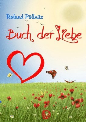 Roland Pöllnitz - Buch der Liebe, Häftad