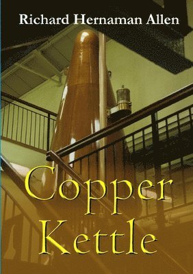 Richard Hernaman Allen - Copper Kettle, Häftad