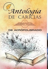 Antologia caricias acropolisradio