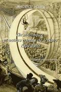 Un maniaque et autres Contes de l'Auto 1904-1910 Prface et bibliographie par Jean-Luc Buard