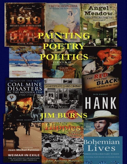 Jim Burns - Painting, Poetry, Politics, E-bok