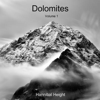 Hannibal Height - Dolomites - Volume 1, Häftad