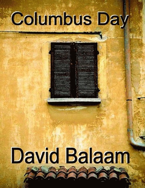 David Balaam - Columbus Day, E-bok