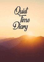 Bukky Ekine-Ogunlana - Quiet Time Diary, Häftad. Tillgänglighet: Lägg i varukorg