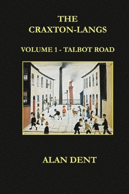 Alan Dent - Talbot Road, Häftad