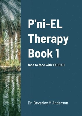 Beverley Anderson - P'ni-EL Therapy, Häftad