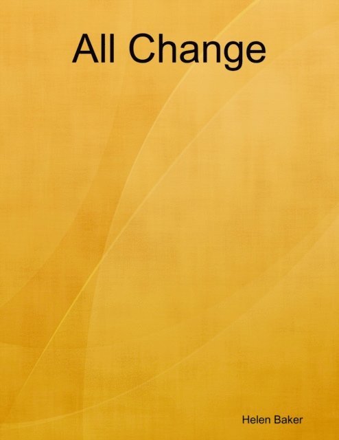 Helen Baker - All Change, E-bok
