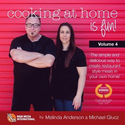 Michael Glucz, Melinda Anderson - Cooking at home is fun volume 4, Häftad