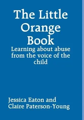 Jessica Eaton, Claire Paterson-Young - Little Orange Book, Inbunden. Tillgänglighet: Lägg i varukorg