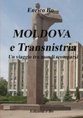 MOLDOVA e Transnistria - Un viaggio tra mondi scomparsi