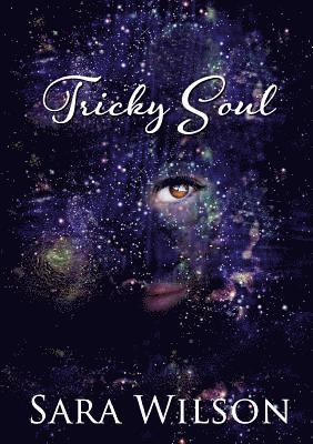 Sara Wilson - Tricky Soul, Häftad. Tillgänglighet: Lägg i varukorg