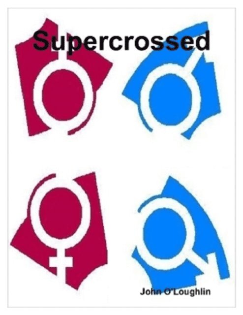 John O'Loughlin - Supercrossed, E-bok