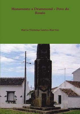 Maria Martins - Monumento a Drummond - Povo do Rossio, Häftad