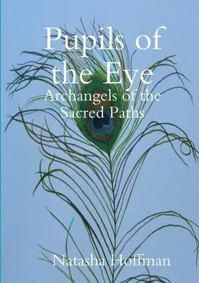 Natasha Hoffman - Pupils of the Eye, Häftad. Tillgänglighet: Lägg i varukorg