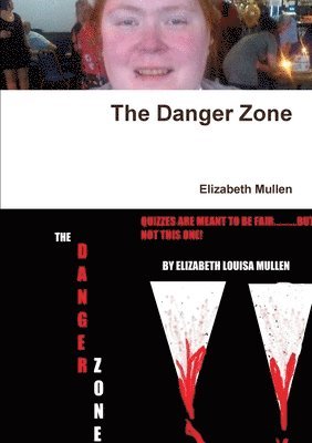 Elizabeth Mullen - Danger Zone, Häftad