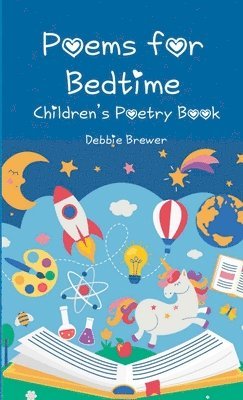 Debbie Brewer - Poems For Bedtime Children's Poetry Book, Häftad
