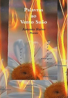 Antonia Ruivo - Palavras ao Vento Suão, Inbunden. Tillgänglighet: Lägg i varukorg