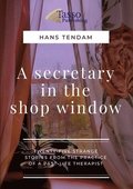 Secretary in the Shop Window