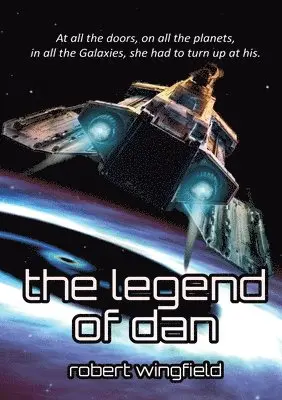 Robert Wingfield - Legend of Dan, Häftad. Tillgänglighet: Lägg i varukorg