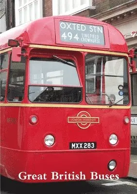 John A Godwin - Great British Buses, Häftad. Tillgänglighet: Lägg i varukorg