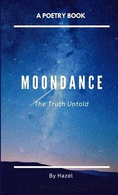 Hazel - Moondance, Häftad. Tillgänglighet: Tillfälligt slut