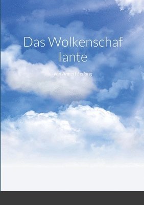 Annett Ledong - Wolkenschaf Iante, Häftad