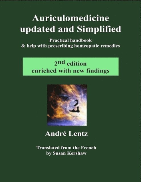Susan Kershaw, Andre Lentz - Auriculomedicine Updated and Simplified (2nd edition), E-bok