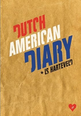 Ls Harteveld - Dutch American Diary, Häftad. Tillgänglighet: Lägg i varukorg