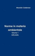 Norme in materia ambientale - Volume 1