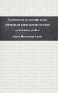 Prohibiciones de contratar en las Directivas de cuarta generacin sobre contratacin pblica