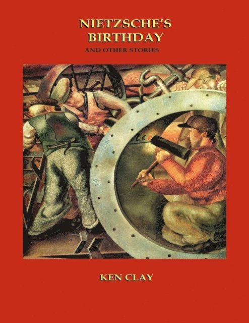 Ken Clay - Nietzsche's Birthday, E-bok