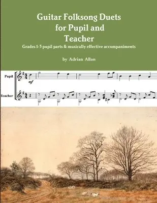 Adrian Allan - Guitar Folksong Duets for Pupil and Teacher, Häftad. Tillgänglighet: Lägg i varukorg