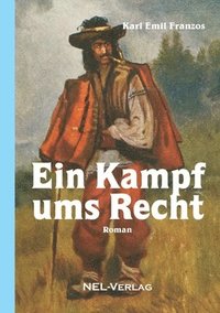 Ein Kampf ums Recht, Roman