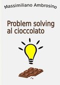 Problem solving al cioccolato