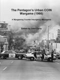 The PentagonOs Urban COIN Wargame (1966)