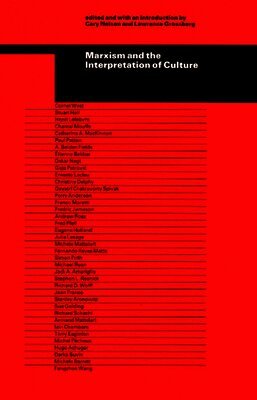 Cary Nelson, Lawrence Grossberg - Marxism and the Interpretation of Culture, Häftad