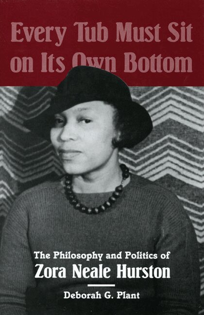 Deborah G. Plant - Every Tub Must Sit on Its Own Bottom, Inbunden