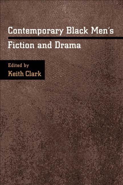 Keith Clark - Contemporary Black Men's Fiction and Drama, Inbunden. Tillgänglighet: Lägg i varukorg