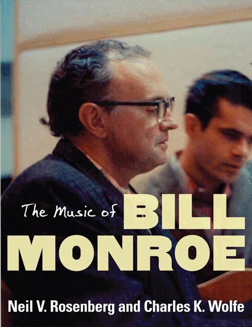 Neil V. Rosenberg, Charles K. Wolfe - Music of Bill Monroe, Inbunden. Tillgänglighet: Tillfälligt slut